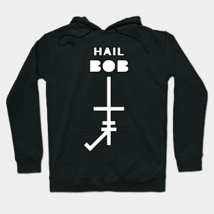 Hail BOB Hoodie